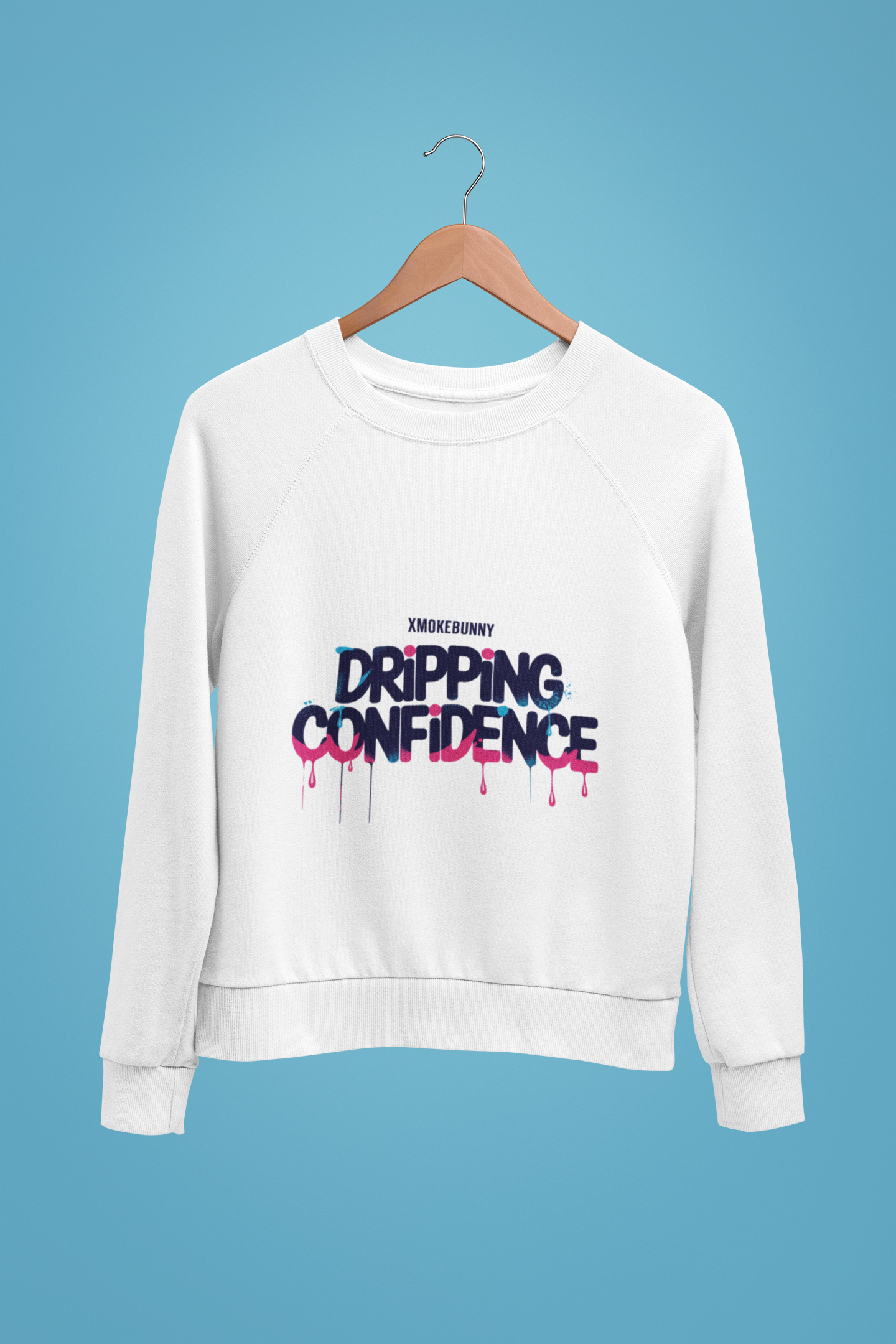 Dripping Confidence