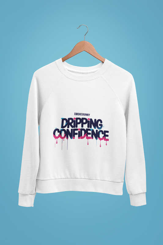 Dripping Confidence