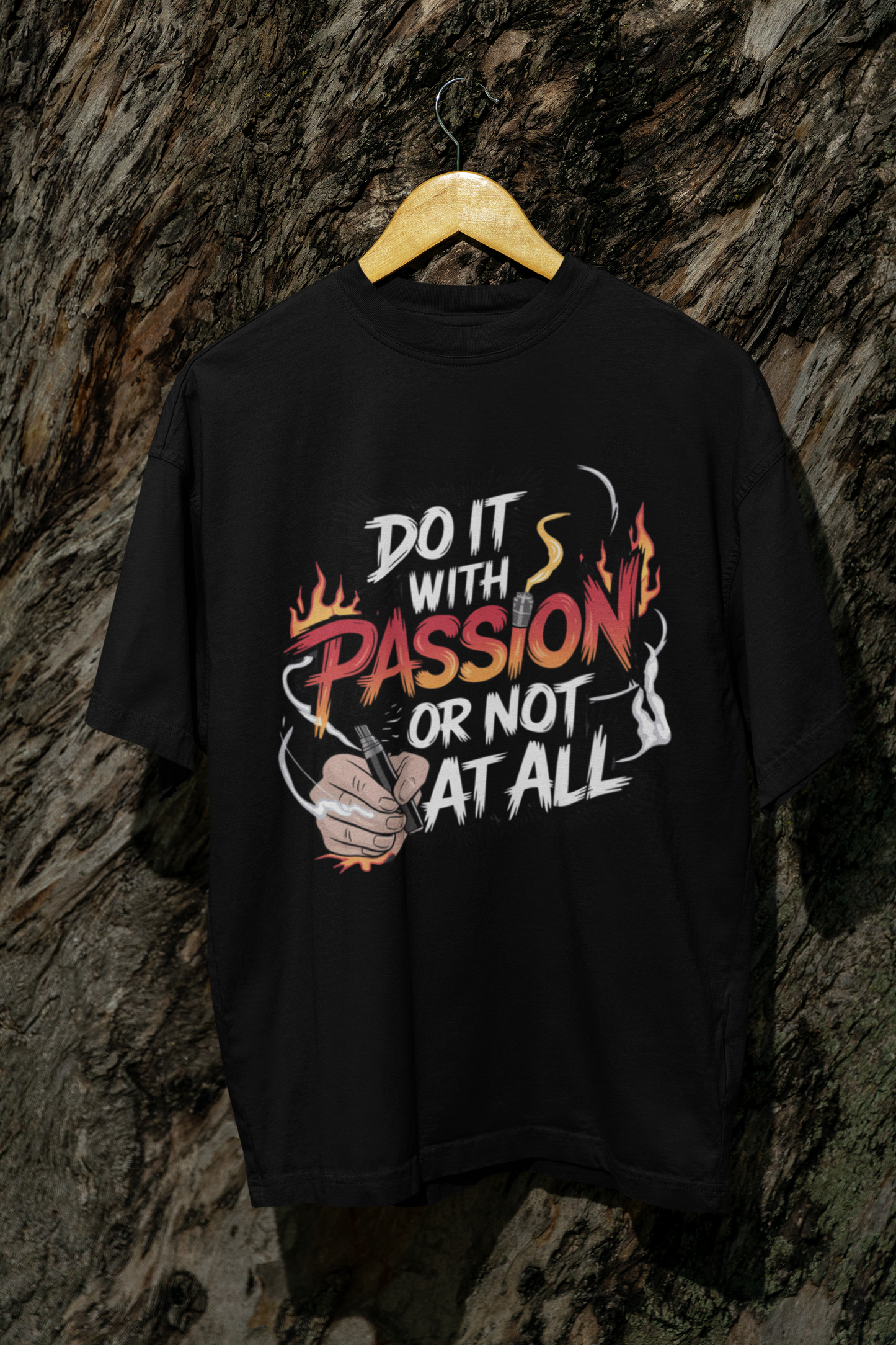 Do It With Passion Or Not At All