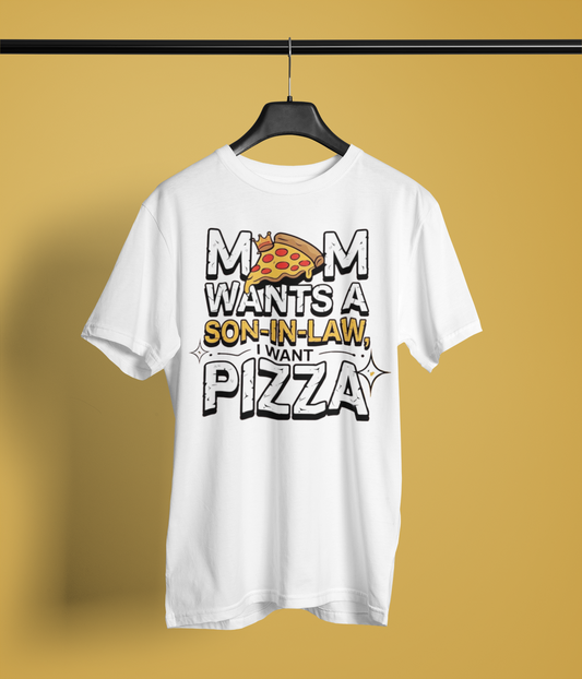 Mom Wants a Son-in-Law, I Want Pizza